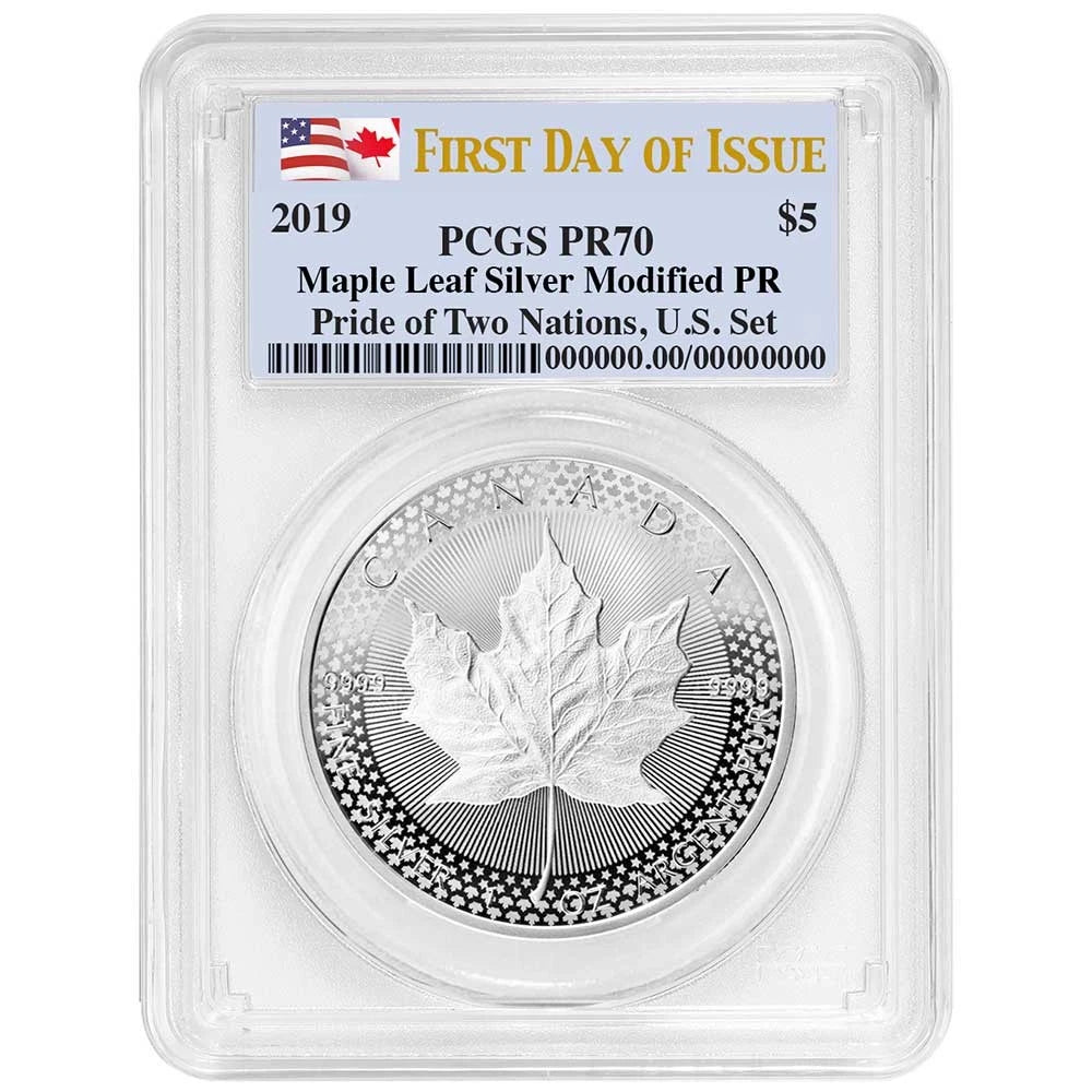 2019 Canadian Maple Leaf Silver Modified PR - Pride of Two Nations U.S. Set - PCGS PR70 FDOI Dual Flag