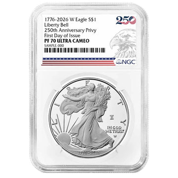2026-W Silver Eagle Liberty Bell - 250th Anniversary Privy - NGC PF70UC FDI 250th Eagle Label