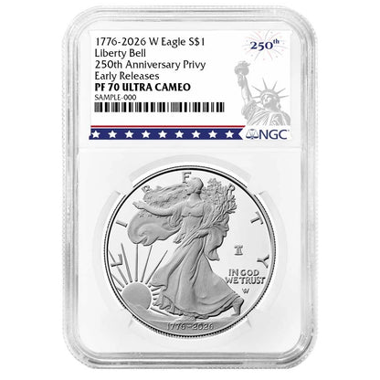 2026-W Silver Eagle Liberty Bell - 250th Anniversary Privy - NGC PF70UC ER 250th Liberty Label
