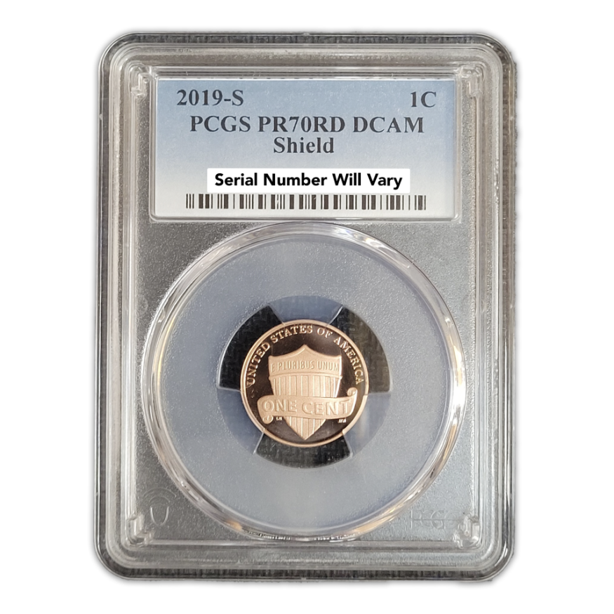 2019-S Lincoln Cent Shield - PCGS PR70 RD DCAM
