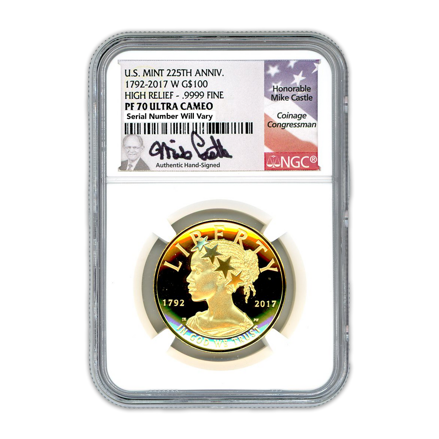 2017 $100 Gold High Relief - Mike Castle Signature -  NGC PF70