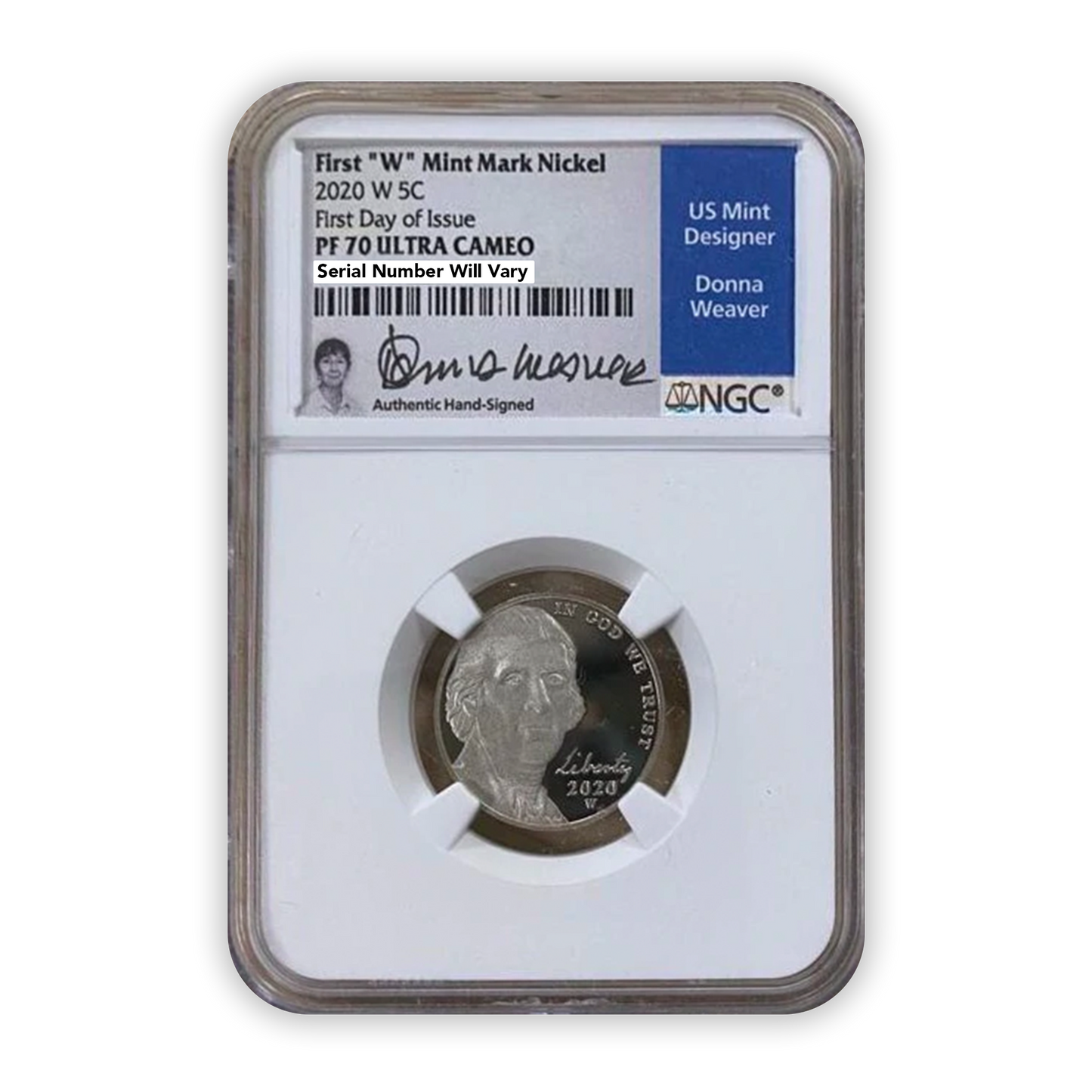 2020 Jefferson Nickel - West Point Mint -  NGC PF70 FDOI - Donna Weaver Label - CoinsTV