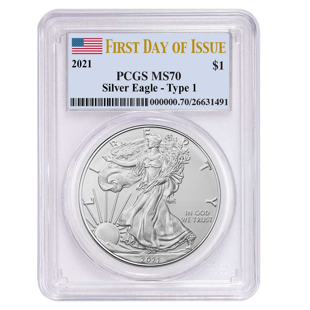 2021 Silver Eagle - Business Strike - Type 1 - PCGS MS70 FDOI First Day of Issue Flag Label