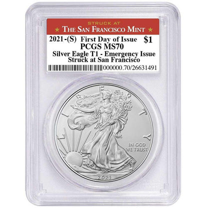 2021 (S) Silver Eagle - Business Strike - Type 1 Emergency Production - PCGS MS70 FDOI First Day of Issue San Francisco Label