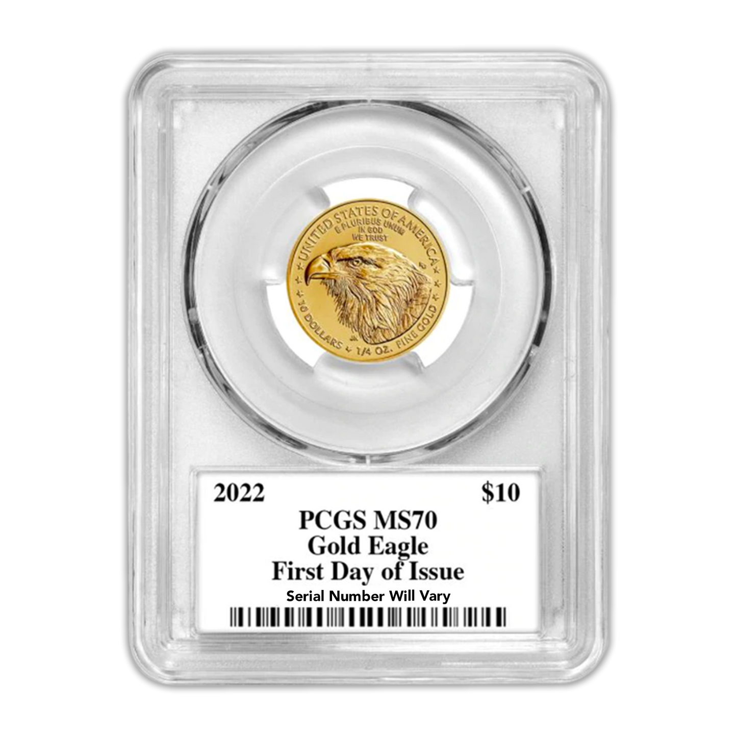 2022 $10 Gold Eagle - 1/4oz - Mint State - Type 2 - PCGS MS70 FDOI First Day of Issue Truman's Triumph Label