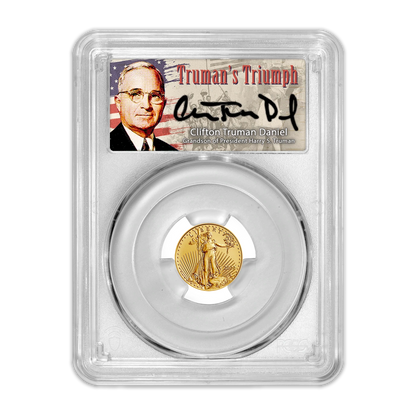 2022 $5 Gold Eagle - Mint State - Type 2 - PCGS MS70 FDOI First Day of Issue Truman's Triumph Label