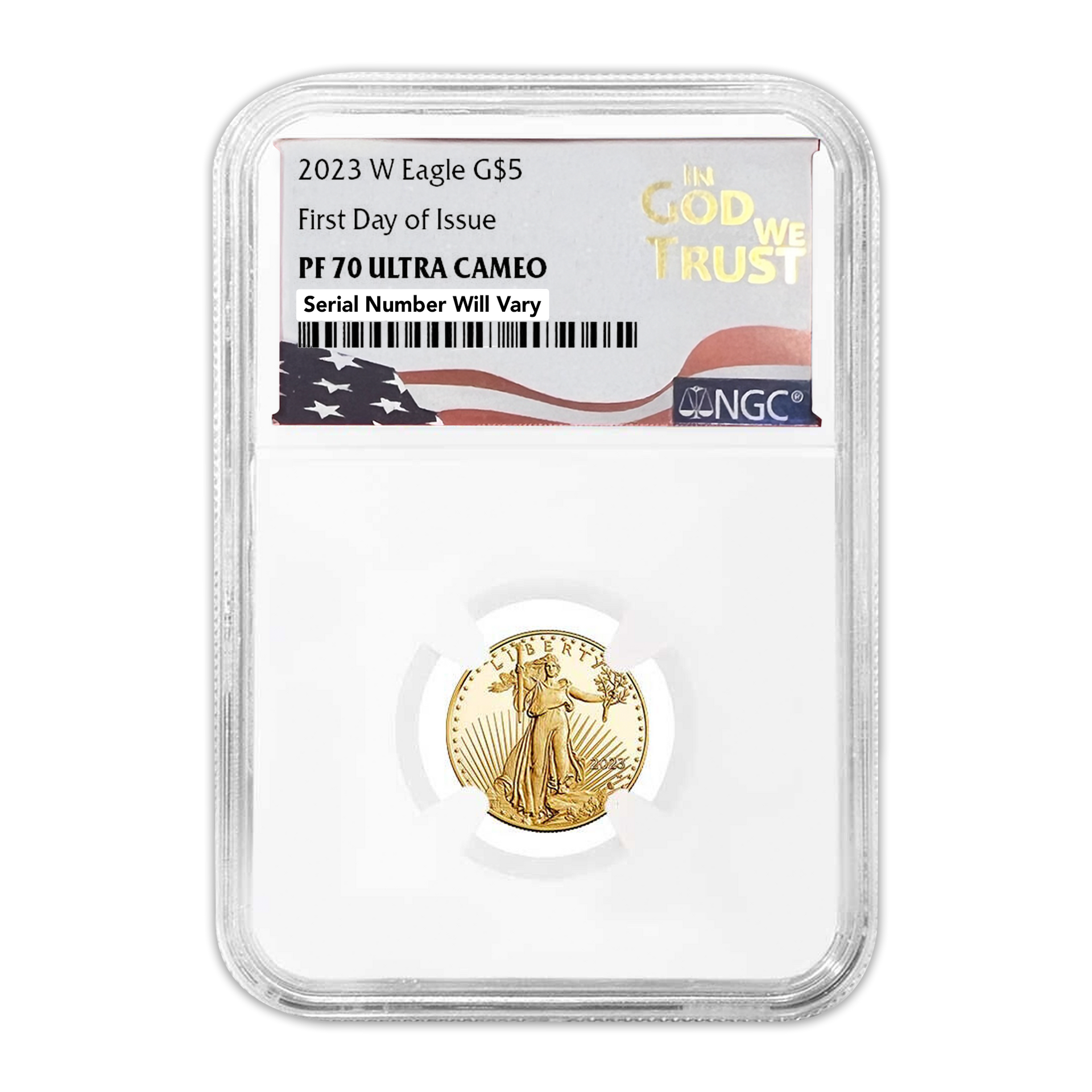 2023-W $5 Gold Eagle in God We Trust Label - First Day of Issue