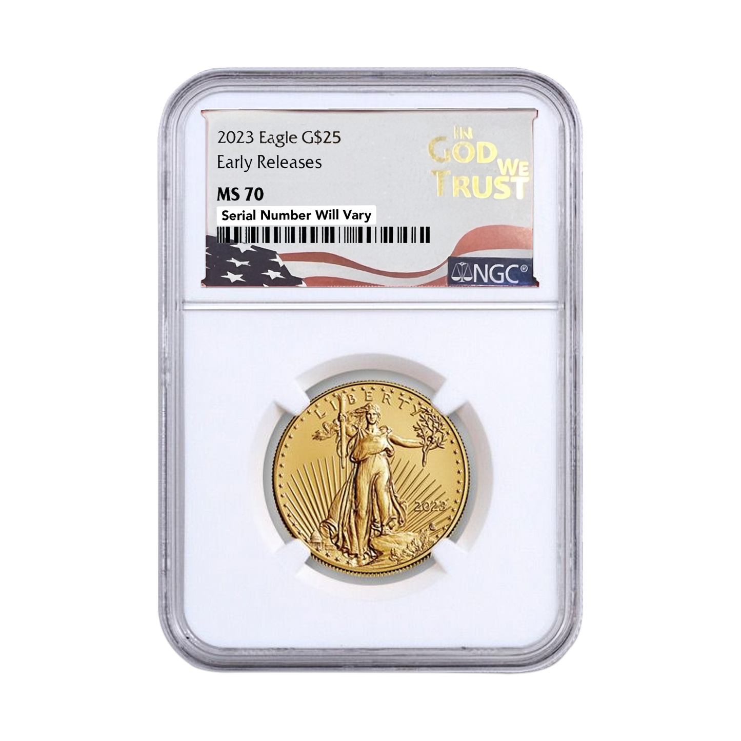 2023 $25 Gold Eagle in God We Trust Label - NGC MS70 Early Releases