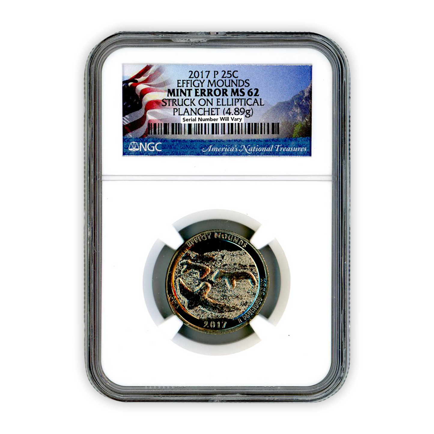 2017 Effigy Mounds Quarter - Mint Error-  Elliptical - NGC MS62