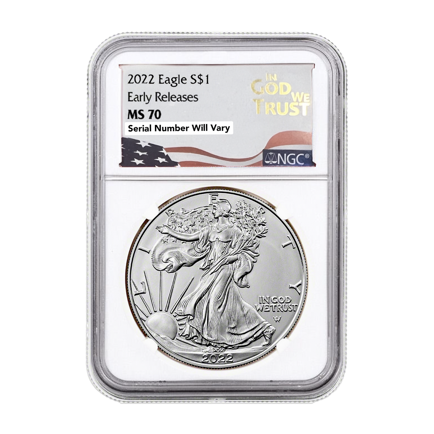 2022 Silver Eagle In God We Trust Label - NGC MS70 Early Release