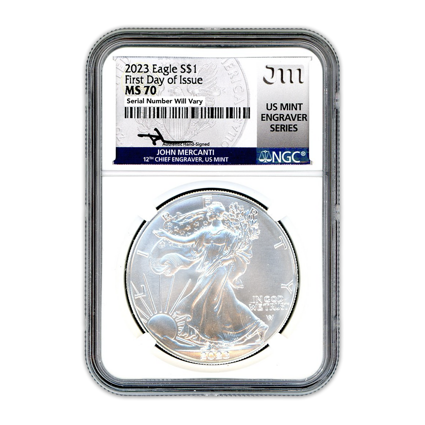 2023 Silver Eagle - Business Strike - First Day of Issue - NGC MS70 John Mercanti Label