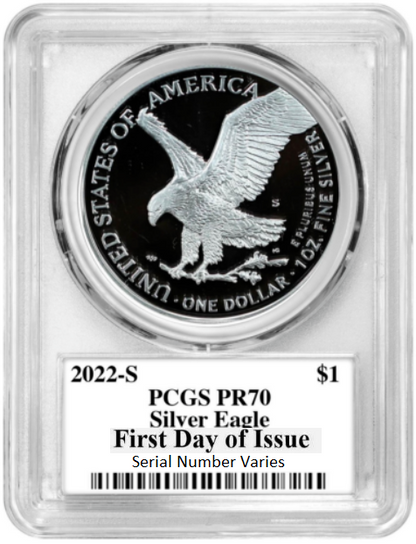 2022 S Silver Eagle San Francisco Proof - PCGS PR70 FDOI First Day of Issue Damstra Label